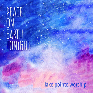 Peace on Earth Tonight