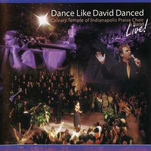 Dance Like David Danced (Live)