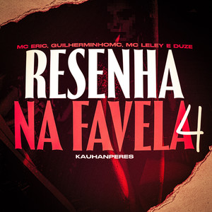 Resenha na Favela 4 (Explicit)