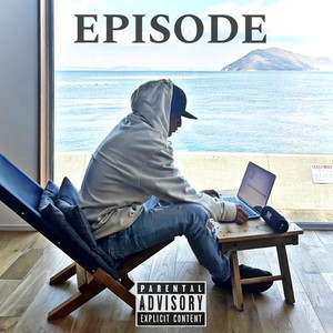 EPISODE (Explicit)