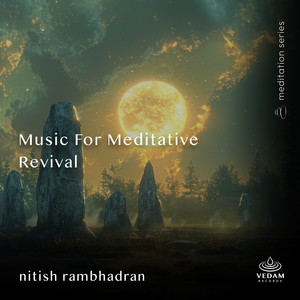 Music for Meditative Revival