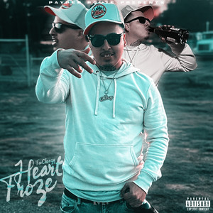 Heart Froze (Explicit)