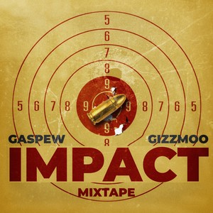 Impact Mixtape (Explicit)