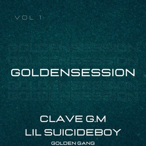 Golden session, vol. 1 (Explicit)