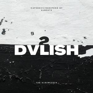 2 DVLISH (Explicit)