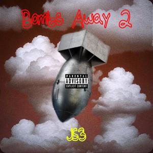 Bombs Away 2 (Explicit)