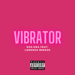 Vibrator (Explicit)