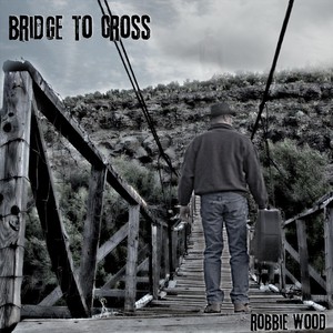 Bridge to Cross