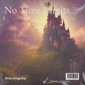 No Time Limits