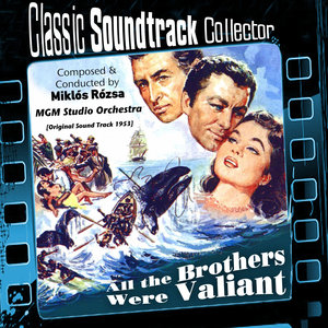 All the Brothers Were Valiant (Ost) [1953]