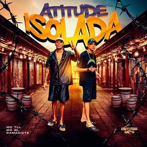 Atitude Isolada (Explicit)