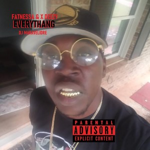 EVERYTHANG (Explicit)