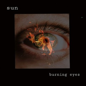 Burning Eyes