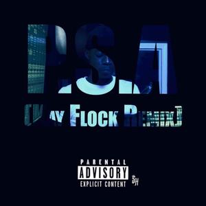 Kay Flock PSA (Remix|Explicit)