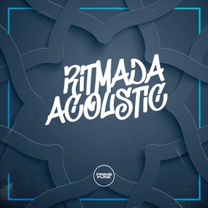 Ritmada (Acoustic) [Explicit]