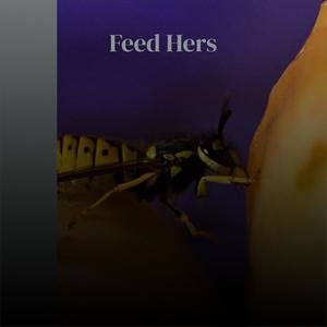 Feed Hers