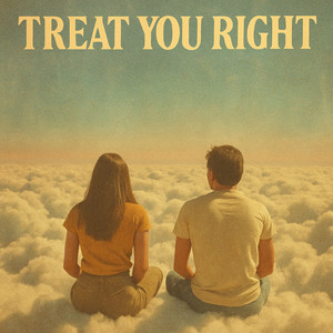 Treat You Right