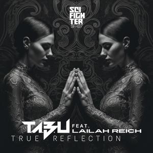 True Reflection (feat. Lailah Reich) (Original Mix)