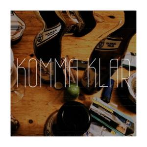 Komma Klar (feat. Nick Shit, MC Mugit & Phantom Prophet) [Explicit]