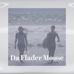 Da Flader Mouse