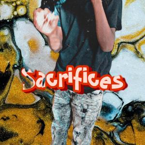 Sacrifices (Explicit)