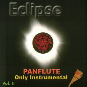Eclipse - Panflute Only Instrumental Vol.2