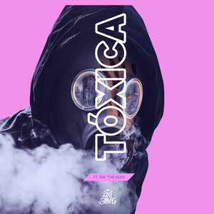 Toxica (Explicit)