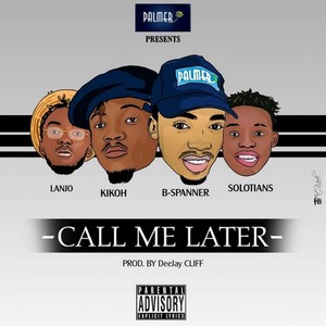 Call me later (Explicit)