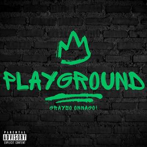 Playground (Explicit)