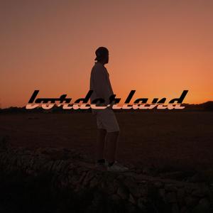 Borderland (Explicit)