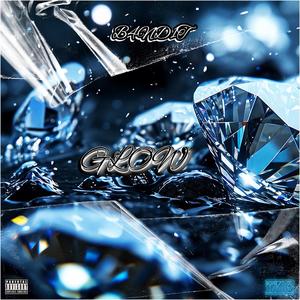 Glow (Explicit)