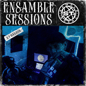 Ensamble Sessions #2 - Kybalion (Explicit)