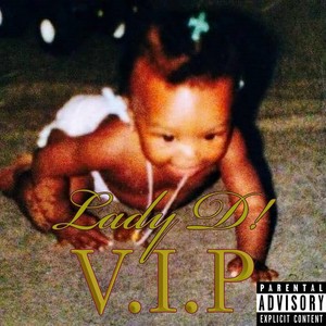 V.I.P (Explicit)