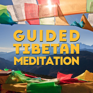 Guided Tibetan Meditation