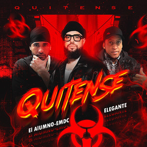 Quítense (Explicit)