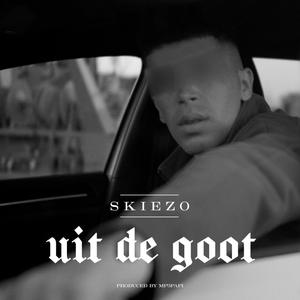 UIT DE GOOT (Explicit)