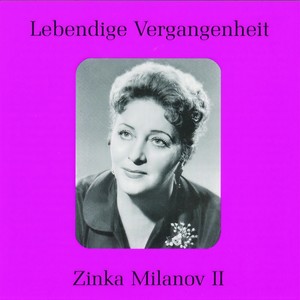 Lebendige Vergangenheit - Zinka Milanov (Vol.2) - Widmung