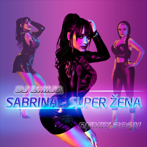 Super Zena (Remix)