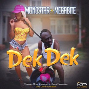 Dek Dek (Explicit)