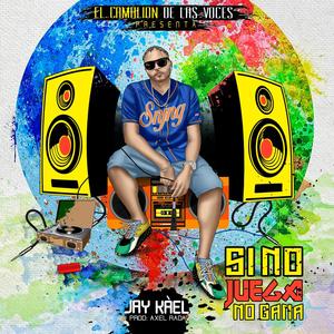 Si No Juega No Gana(feat. Dj Sbg , Wilderman, Josy the White Tiger , William Omar el de Las Palabras Verificas & Ferrer El Tanque )(feat. Dj Sbg, Wilderman, Josy the White Tiger, William Omar el de Las Palabras Verificas & Ferrer El Tanque)