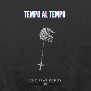 Tempo Al Tempo (feat. Ronny) [Explicit]