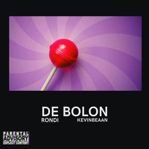 De Bolon (feat. Rondi) [Explicit]