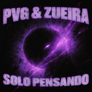 SOLO PENSANDO (Super Slowed)
