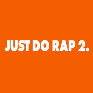 JUST DO RAP cypher (feat. A-SIC, 덕배)