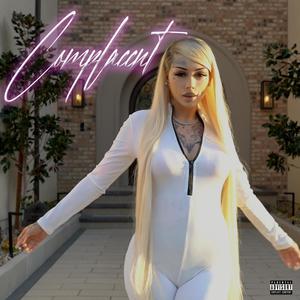 Complacent (Explicit)