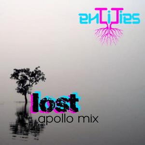 LOST (feat. Entities) [(apollo mix) Remix]