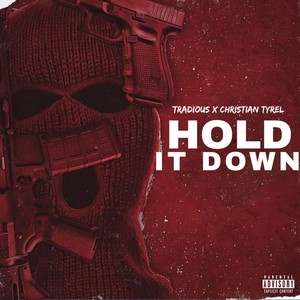 Hold it Down (Explicit)