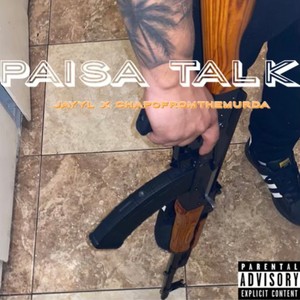 Paisa Talk (feat. Chapofromthemurda) [Explicit]