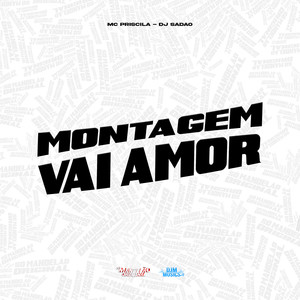 Montagem Vai Amor (Explicit)