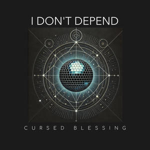 I Don't Depend